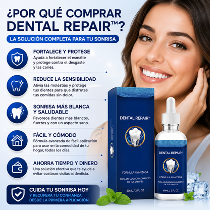 Dental Repair – Recupera la Fuerza de Tu Sonrisa